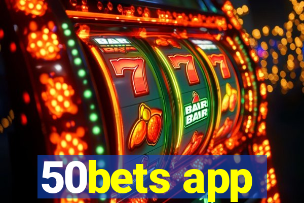 50bets app